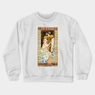 MOSAICOS Tiles Barcelona Spain 1900 by Alexandre de Riquer Vintage Art Nouveau Poster Crewneck Sweatshirt